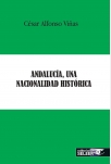 Andaluc�a, una nacionalidad hist�rica