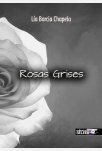 ROSAS GRISES