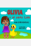 Olivia y el pato Lolo