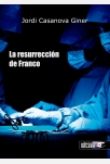 La Resurrecci�n de Franco